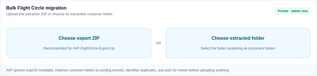 Bulk Flight Circle migration panel: Choose export ZIP or Choose extracted folder.